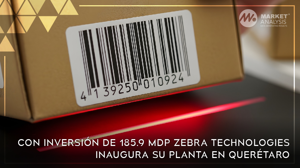 Con inversión de 185.9 MDP Zebra Technologies inaugura su planta en Querétaro