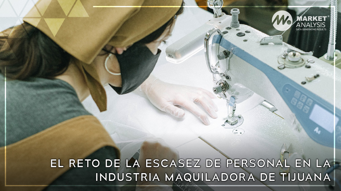 El reto de la escasez de personal en la industria maquiladora de Tijuana