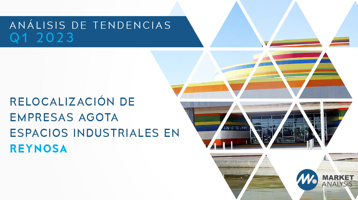 Relocalización de empresas agota espacios industriales en Reynosa