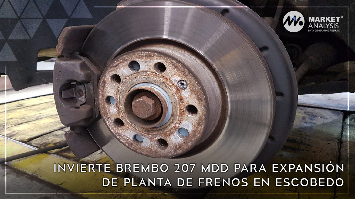 Invierte Brembo 207 mdd para expansión de planta de frenos en Escobedo