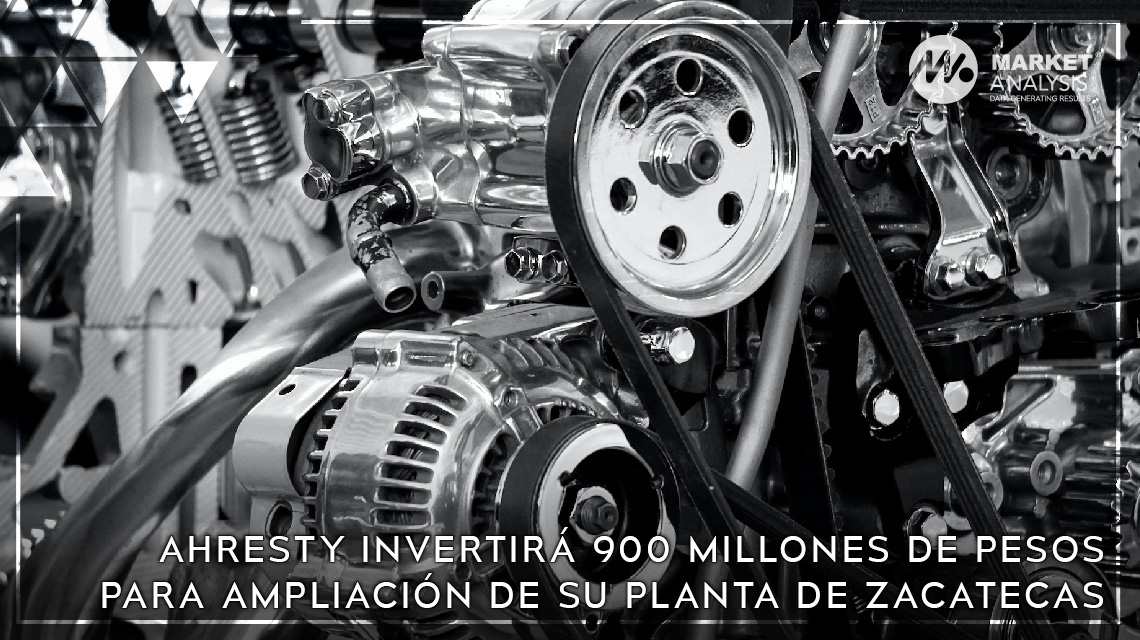Ahresty invertirá 900 MDP para ampliación de su planta de Zacatecas