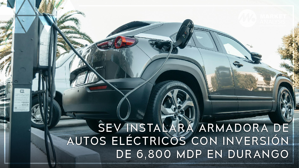 SEV instalará armadora de autos eléctricos con inversión de 6,800 mdp en Durango