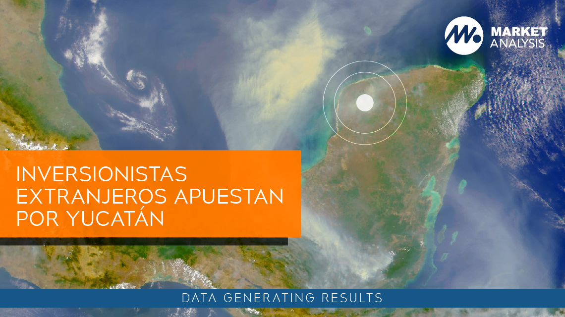 Inversionistas extranjeros apuestan por Yucatán